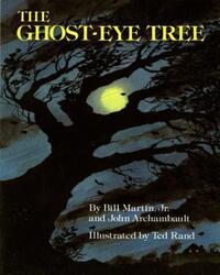 Book Cover for The Ghost-Eye Tree by Bill Martin, John Archambault