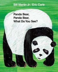 Book Cover for Panda Bear, Panda Bear, What Do You See? by Bill Martin, Eric Carle