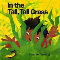 Book Cover for In the Tall, Tall Grass by Denise Fleming