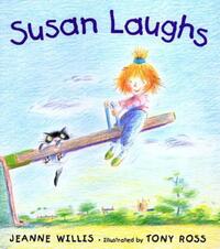 Book Cover for Susan Laughs by Jeanne Willis, Tony Ross