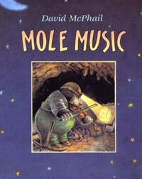Book Cover for Mole Music by David M McPhail