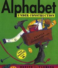 Book Cover for Alphabet Under Construction by Denise Fleming