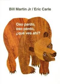 Book Cover for Oso Pardo, Oso Pardo, ¿Qué Ves Ahí? by Bill Martin