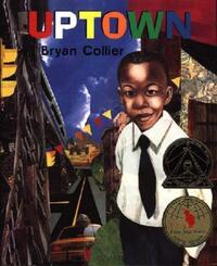 Book Cover for Uptown by Bryan Collier