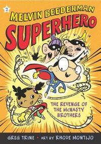 Book Cover for The Revenge of the McNasty Brothers by Greg Trine, Rhode Montijo