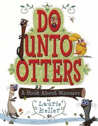 Book Cover for Do Unto Otters by Laurie Keller