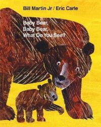 Book Cover for Baby Bear, Baby Bear, What Do You See? by Bill Martin, Eric Carle