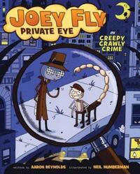 Book Cover for Creepy Crawly Crime by Aaron Reynolds