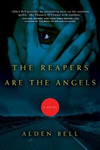 Book Cover for The Reapers Are the Angels by Alden Bell