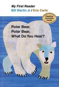 Book Cover for Polar Bear, Polar Bear, What Do You Hear? by Bill Martin, Eric Carle