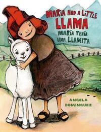 Book Cover for Maria Had a Little Llama by Angela Dominguez