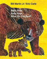 Book Cover for Baby Bear, Baby Bear, What Do You See? Big Book by Bill Martin