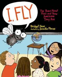 Book Cover for I, Fly by Bridget Heos