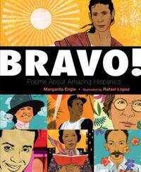 Book Cover for Bravo! by Margarita Engle