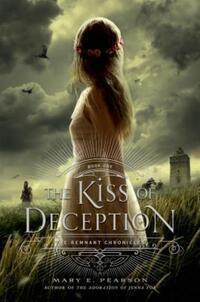 Book Cover for The Kiss of Deception by Mary E Pearson