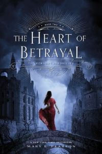 Book Cover for The Heart of Betrayal by Mary E Pearson