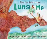 Book Cover for Luna and Me by Jenny Sue KosteckiShaw