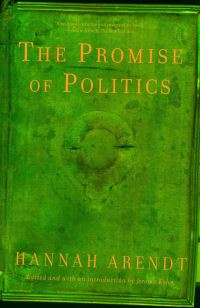 Book Cover for The Promise of Politics by Hannah Arendt