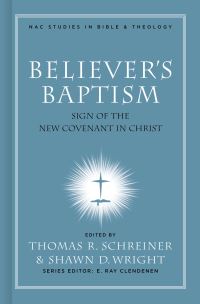 Book Cover for Believer's Baptism by Thomas R Schreiner