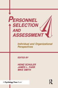 Book Cover for Personnel Selection and Assessment by Heinz Schuler, James L Farr, Mike Smith