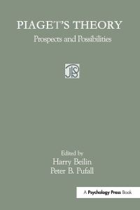 Book Cover for Piaget's Theory by Harry Beilin, Peter B Pufall, Jean Piaget Society