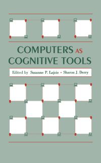 Book Cover for Computers as Cognitive Tools by Susanne P Lajoie, Sharon J Derry