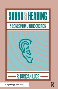 Book Cover for Sound & Hearing by R Duncan Luce