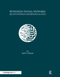 Book Cover for Rethinking Neural Networks by Appalachian Conference on Behavioral Neurodynamics, Karl H Pribram, John C Eccles