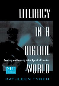 Book Cover for Literacy in a Digital World by Kathleen R Tyner