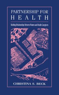 Book Cover for Partnership for Health by Christina S Beck, Sandra L Ragan, Athena DuPré