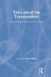 Book Cover for The Lure of the Transcendent by Dwayne E Huebner, William Pinar, Vikki Hillis