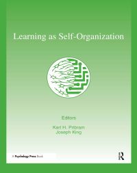 Book Cover for Learning as Self-Organization by Karl H Pribram, Joseph King