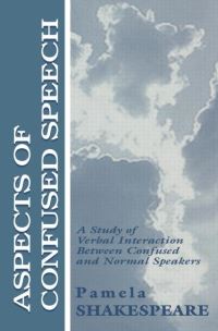 Book Cover for Aspects of Confused Speech by Pam Shakespeare