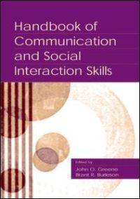 Book Cover for Handbook of Communication and Social Interaction Skills by John O Greene, Brant Raney Burleson