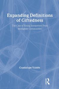 Book Cover for Expanding Definitions of Giftedness by Guadalupe Valdés