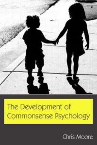 Book Cover for The Development of Commonsense Psychology by Chris Moore