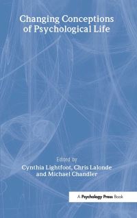Book Cover for Changing Conceptions of Psychological Life by Cynthia Lightfoot