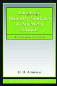 Book Cover for Language Minority Students in American Schools by H Douglas Adamson