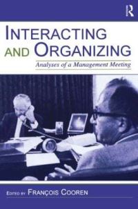 Book Cover for Interacting and Organizing by Francois Cooren