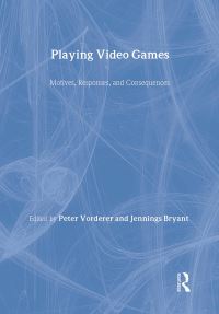 Book Cover for Playing Video Games by Peter Vorderer, Jennings Bryant
