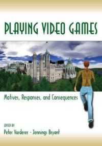 Book Cover for Playing Video Games by Peter Vorderer, Jennings Bryant