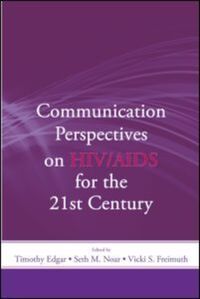 Book Cover for Communication Perspectives on HIV/AIDS for the 21st Century by Timothy Edgar, Seth M Noar, Vicki S Freimuth