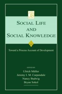 Book Cover for Social Life and Social Knowledge by Ulrich Müller