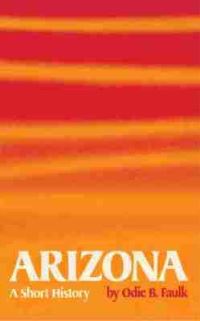 Book Cover for Arizona by Odie B Faulk