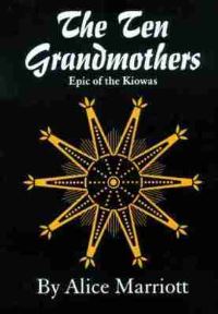 Book Cover for The Ten Grandmothers by Alice Marriott
