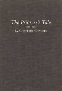 Book Cover for The Prioress's Tale by Geoffrey Chaucer, Beverly Boyd