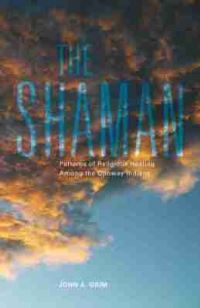 Book Cover for The Shaman by John A Grim