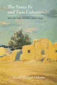 Book Cover for The Santa Fe and Taos Colonies by Arrell M Gibson