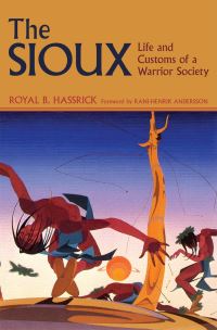 Book Cover for The Sioux by Royal B Hassrick