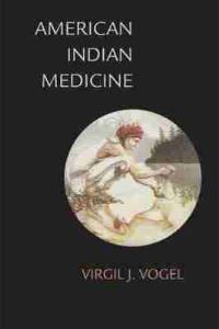 Book Cover for American Indian Medicine by Virgil J Vogel
